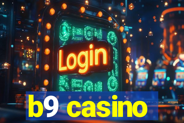 b9 casino